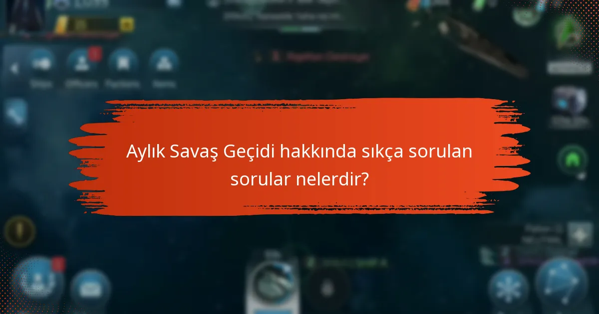 Oyuncular Aylık Savaş Geçidi’nden ödülleri nasıl elde eder?