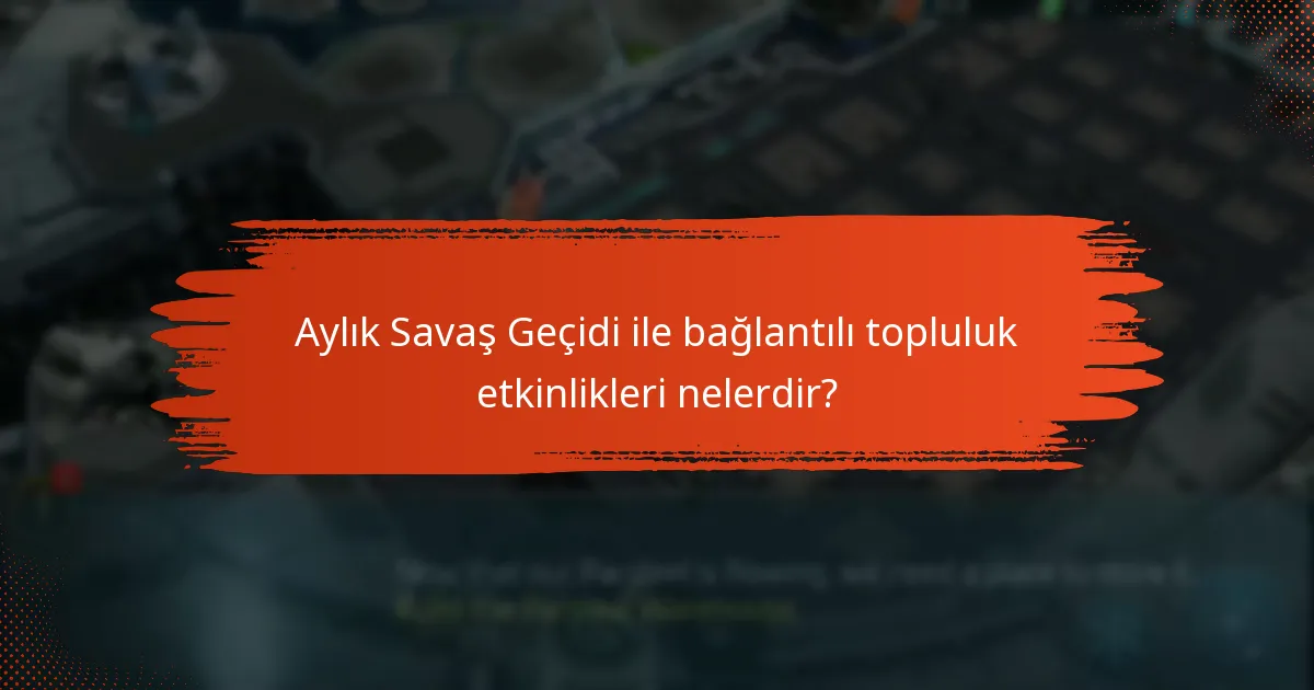 Aylık Savaş Geçidi’ne nasıl katılabilirim?