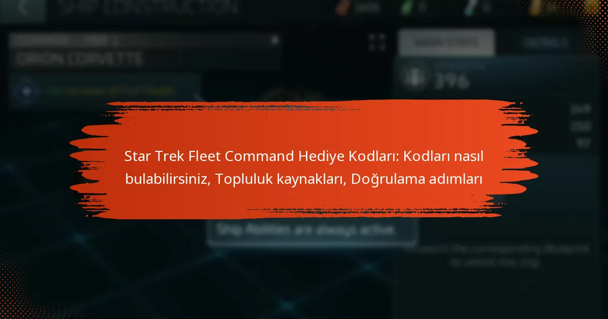 Star Trek Fleet Command Hediye Kodları: Kodları nasıl bulabilirsiniz, Topluluk kaynakları, Doğrulama adımları