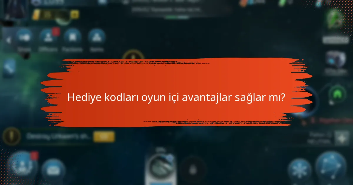 Star Trek Fleet Command’da hediye kodları kullanmanın avantajları nelerdir?