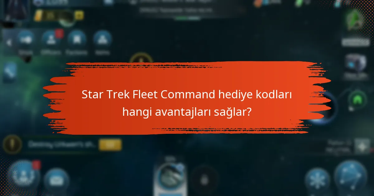 Star Trek Fleet Command hediye kodlarını nasıl elde edebilirim?
